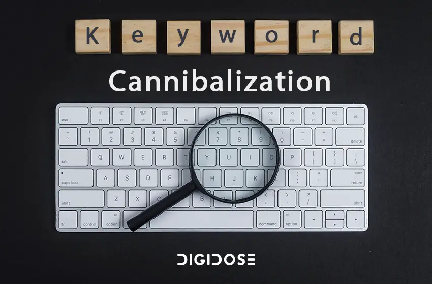  ما معنى Keyword Cannibalization وكيفية معالجتها
